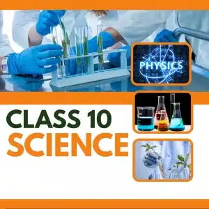 Study Path Science Class 10 Class 10 Science – Edu Hero