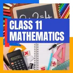 Class 11 Mathematics – Edu Hero